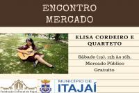Encontro Mercado ao som de Elisa Cordeiro e Quarteto